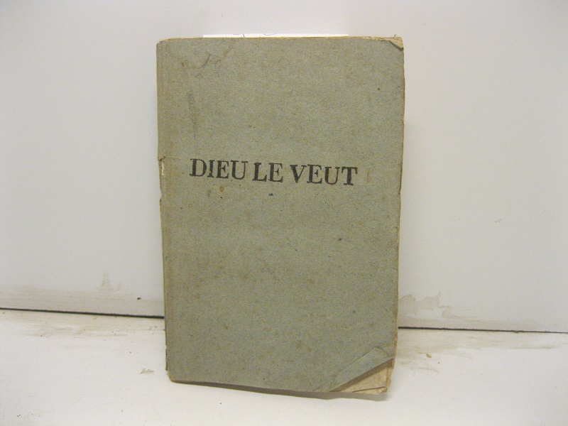 Dieu le veut